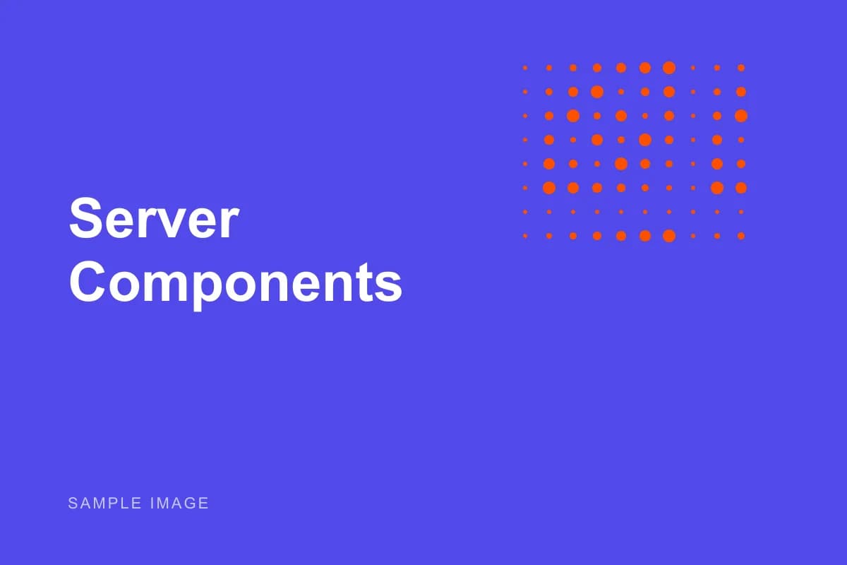 Cover graphic for “Server Components in practice”